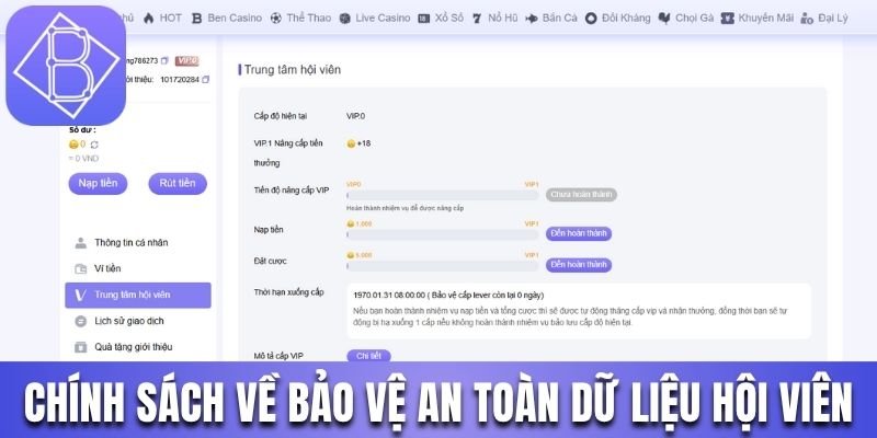 Các chính sách về bảo vệ an toàn thông tin hội viên