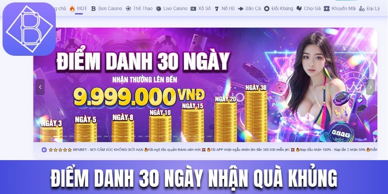 Điểm danh 30 ngày săn quà siêu khủng