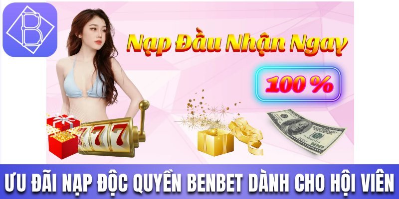 Ưu đãi độc quyền khi hội viên thực hiện nạp tiền