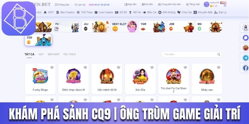 Khám phá sảnh CQ9