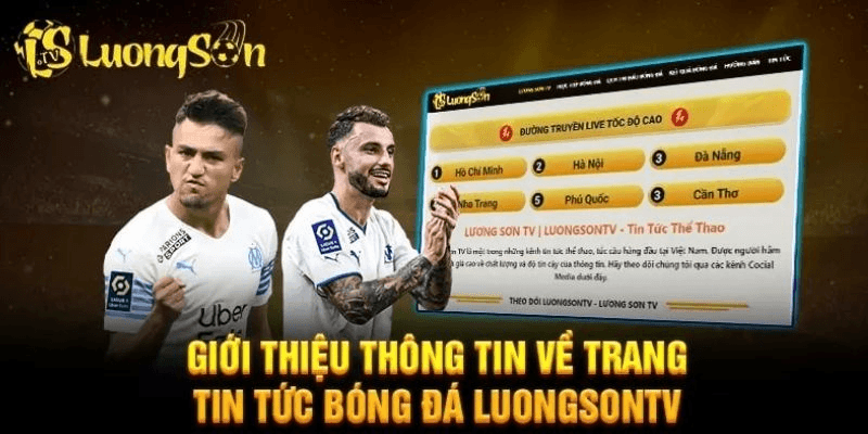 Giới thiệu về bóng đá lương sơn tv